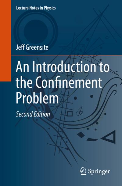 Introduction to the Confinement Problem