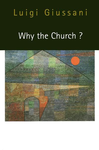 Why the Church?