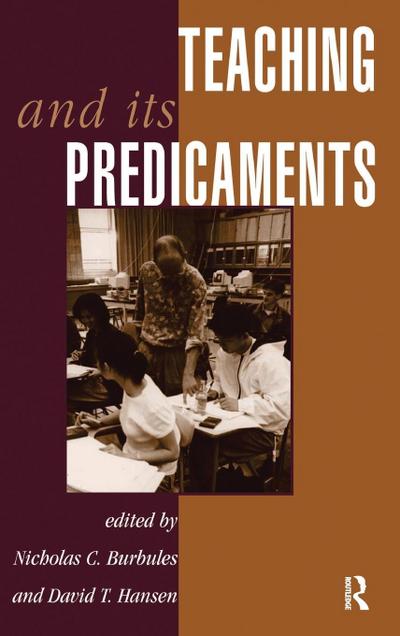 Teaching And Its Predicaments