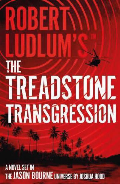 Robert Ludlum’s(TM) the Treadstone Transgression