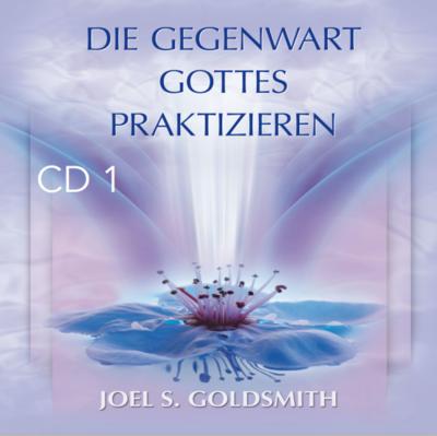 Die Gegenwart Gottes praktizieren
