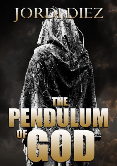 The Pendulum of God