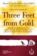 Die deutsche Ausgabe von ’Three Feet From Gold’