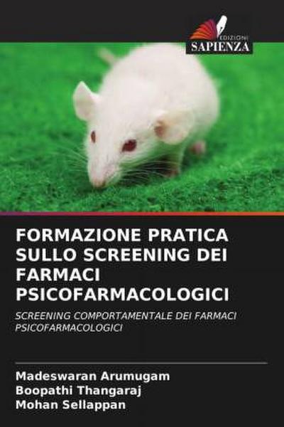 FORMAZIONE PRATICA SULLO SCREENING DEI FARMACI PSICOFARMACOLOGICI