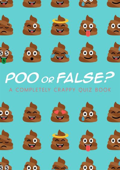 Poo or False