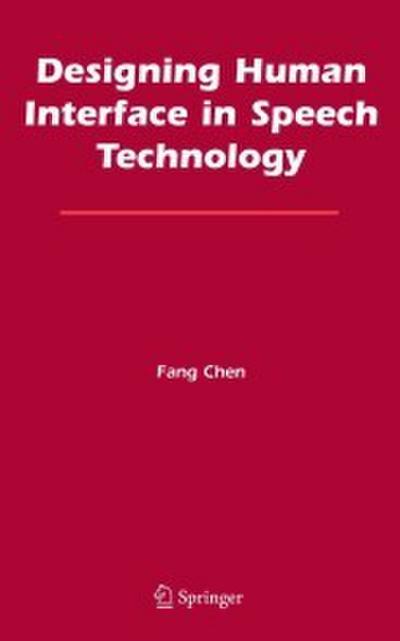 Designing Human Interface in Speech Technology