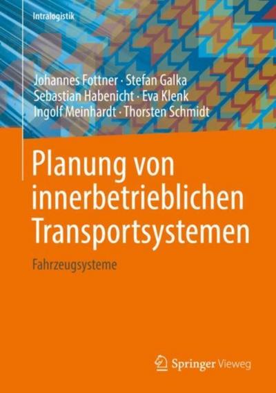 Planung von innerbetrieblichen Transportsystemen