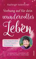 Vorhang auf für dein wundervolles Leben