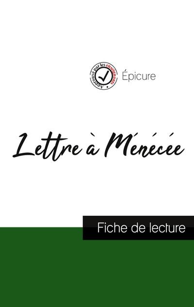 Lettre à Ménécée de Épicure (fiche de lecture et analyse complète de l’oeuvre)
