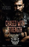 Notorious Devils MC Teil 9: Chased with Strength (