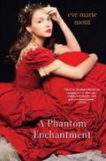 A Phantom Enchantment