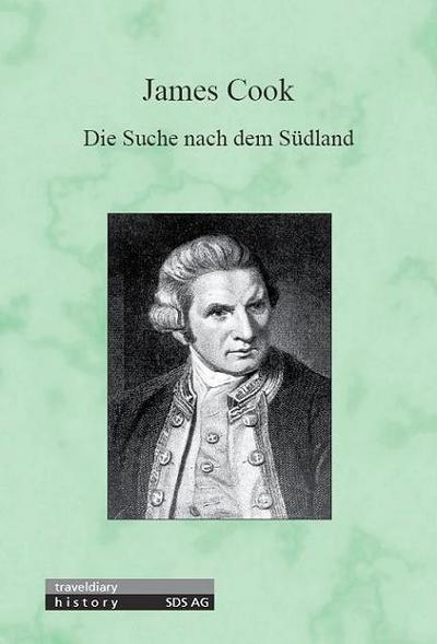 James Cook - Die Suche nach dem Südland