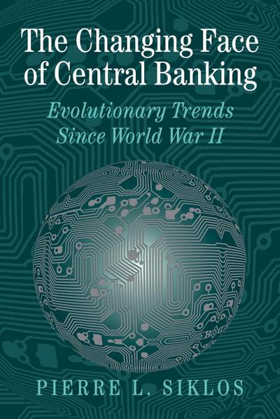 The Changing Face of Central Banking