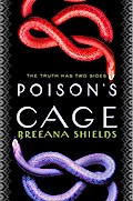 Poison’s Cage
