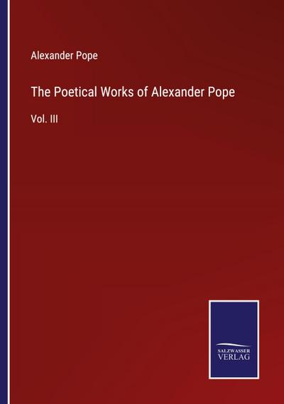 The Poetical Works of Alexander Pope