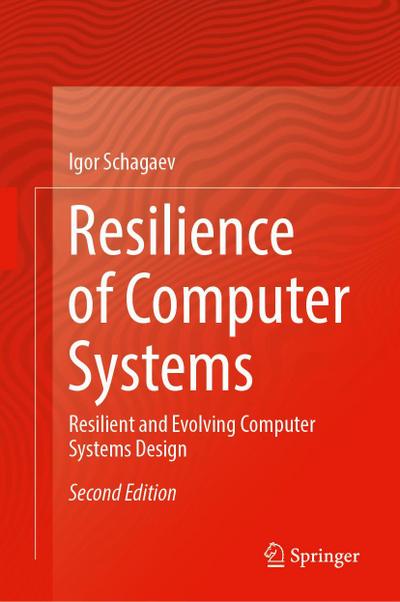 Resilience of Computer Systems