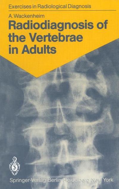 Radiodiagnosis of the Vertebrae in Adults