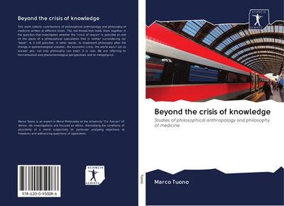 Beyond the crisis of knowledge
