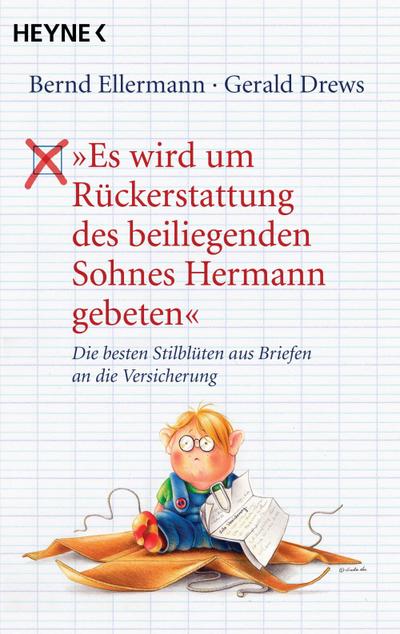 "Es wird um Rückerstattung des beiliegenden Sohnes Hermann gebeten"