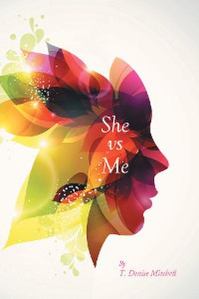 She vs Me