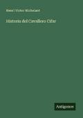 Historia del Cavallero Cifar