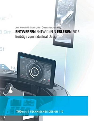 Entwerfen - Entwickeln - Erleben 2016