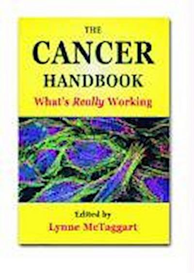 The Cancer Handbook: What’s Really Working