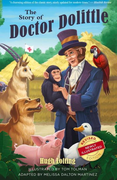 The Story of Doctor Dolittle, Revised, Newly Illustrated Edition