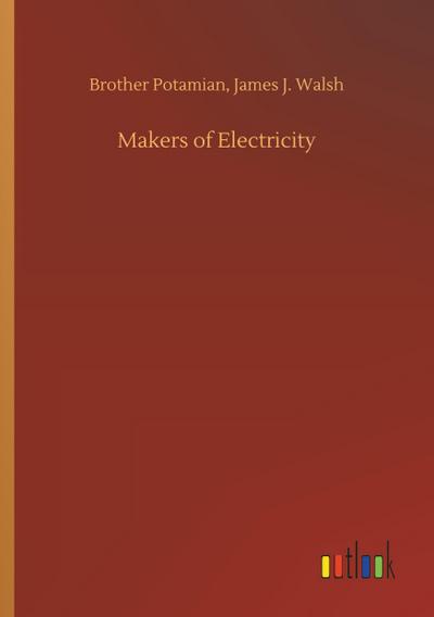 Makers of Electricity