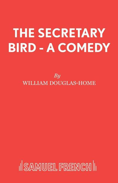 The Secretary Bird - A Comedy