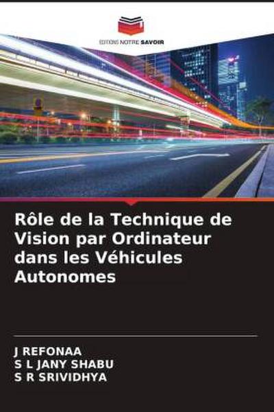 Rôle de la Technique de Vision par Ordinateur dans les Véhicules Autonomes