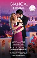 Mujer comprada - Un príncipe enamorado -  Hijo de una noche