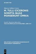 Epistulae ad familiares. Libri I-XVI