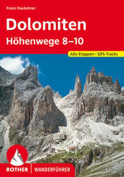 Dolomiten-Höhenwege 8-10