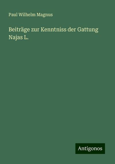 Magnus, P: Beiträge zur Kenntniss der Gattung Najas L.