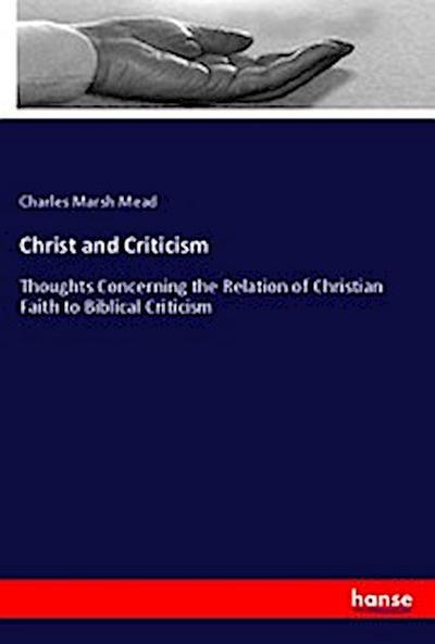 Christ and Criticism