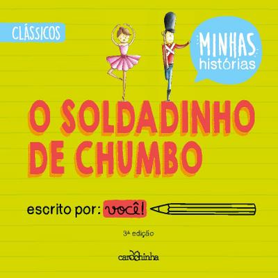 O Soldadinho de Chumbo