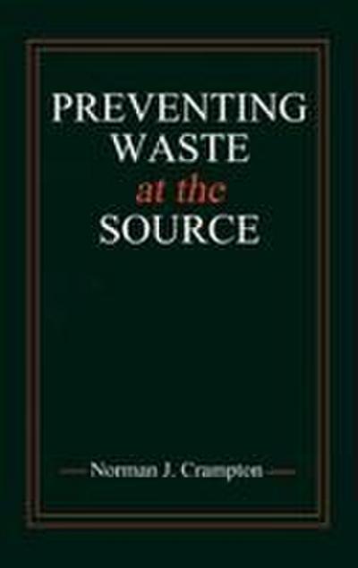 Preventing Waste at the Source