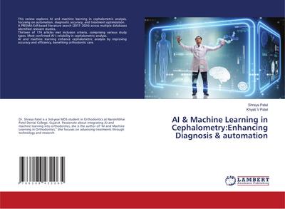 AI & Machine Learning in Cephalometry:Enhancing Diagnosis & automation