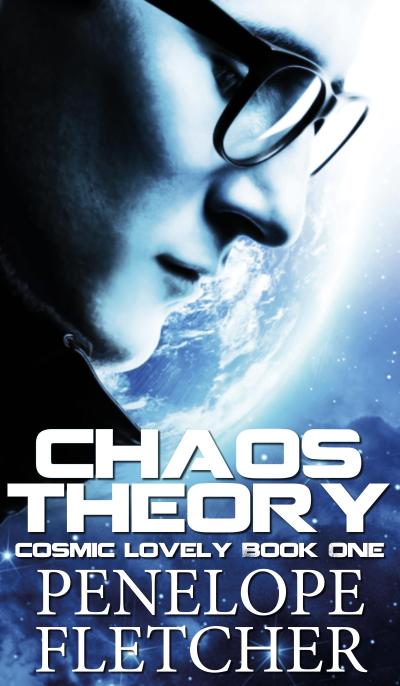 Chaos Theory (Cosmic Lovely, #1)
