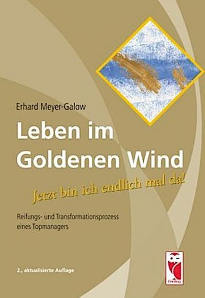 Leben im Goldenen Wind