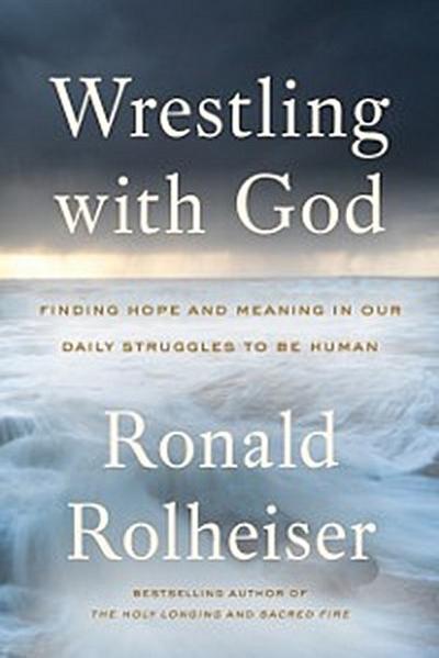 Wrestling with God