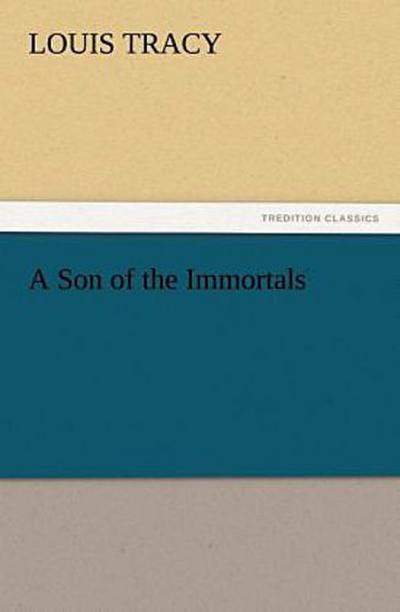 A Son of the Immortals