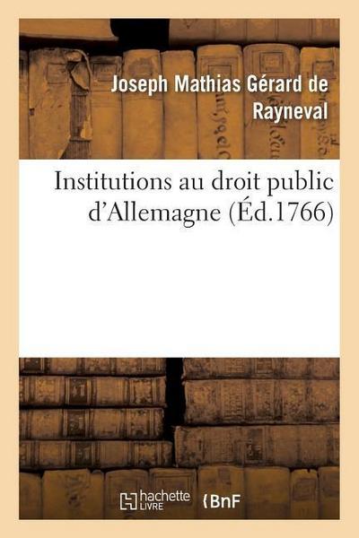 Institutions Au Droit Public d’Allemagne