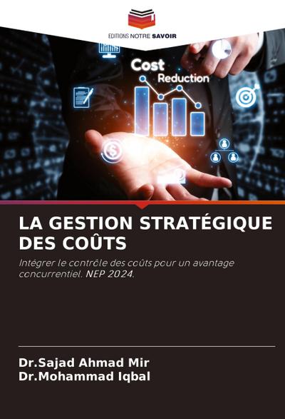 LA GESTION STRATÉGIQUE DES COÛTS