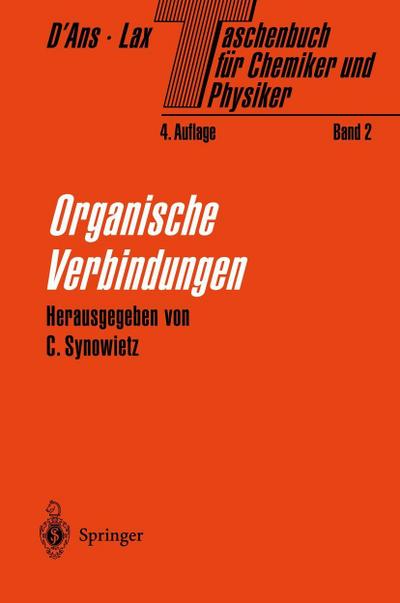 Taschenbuch für Chemiker und Physiker Organische Verbindungen