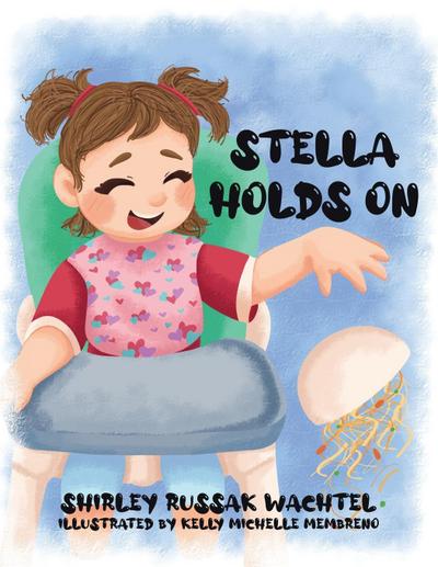 Stella Holds On