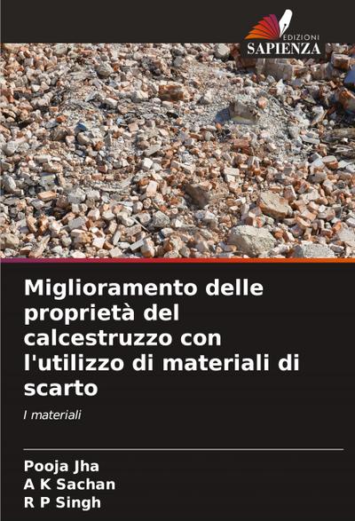 Miglioramento delle proprietà del calcestruzzo con l’utilizzo di materiali di scarto