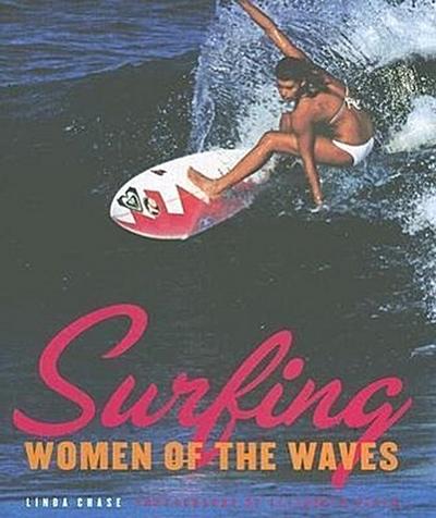 Surfing: Women of the Waves