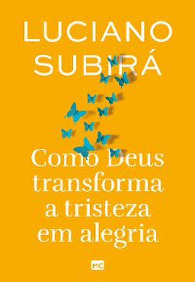 Como Deus transforma a tristeza em alegria (nova capa)